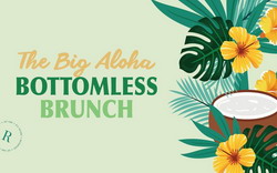 The Big Aloha Bottomless Brunch at RG McGees