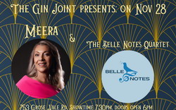 The Gin Joint Presents: Meera & The Belle Notes Quartet